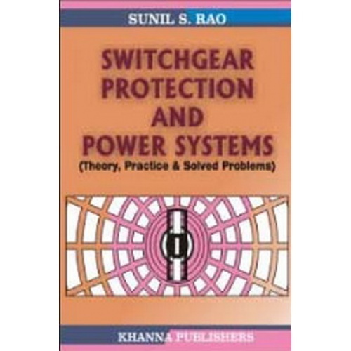 switchgear protection and power systems sunil s rao pdf free download